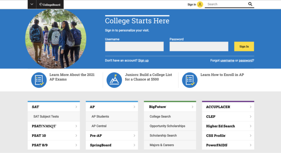 College Board is the primary website students use to sign up to take standardized tests for college placement.